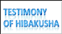 Testimony of hibakusha