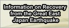 Information on Recovery from the Great East Japan Earthquake
